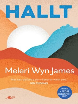 cover image of Hallt--Enillydd y Fedal Ryddiaith 2023